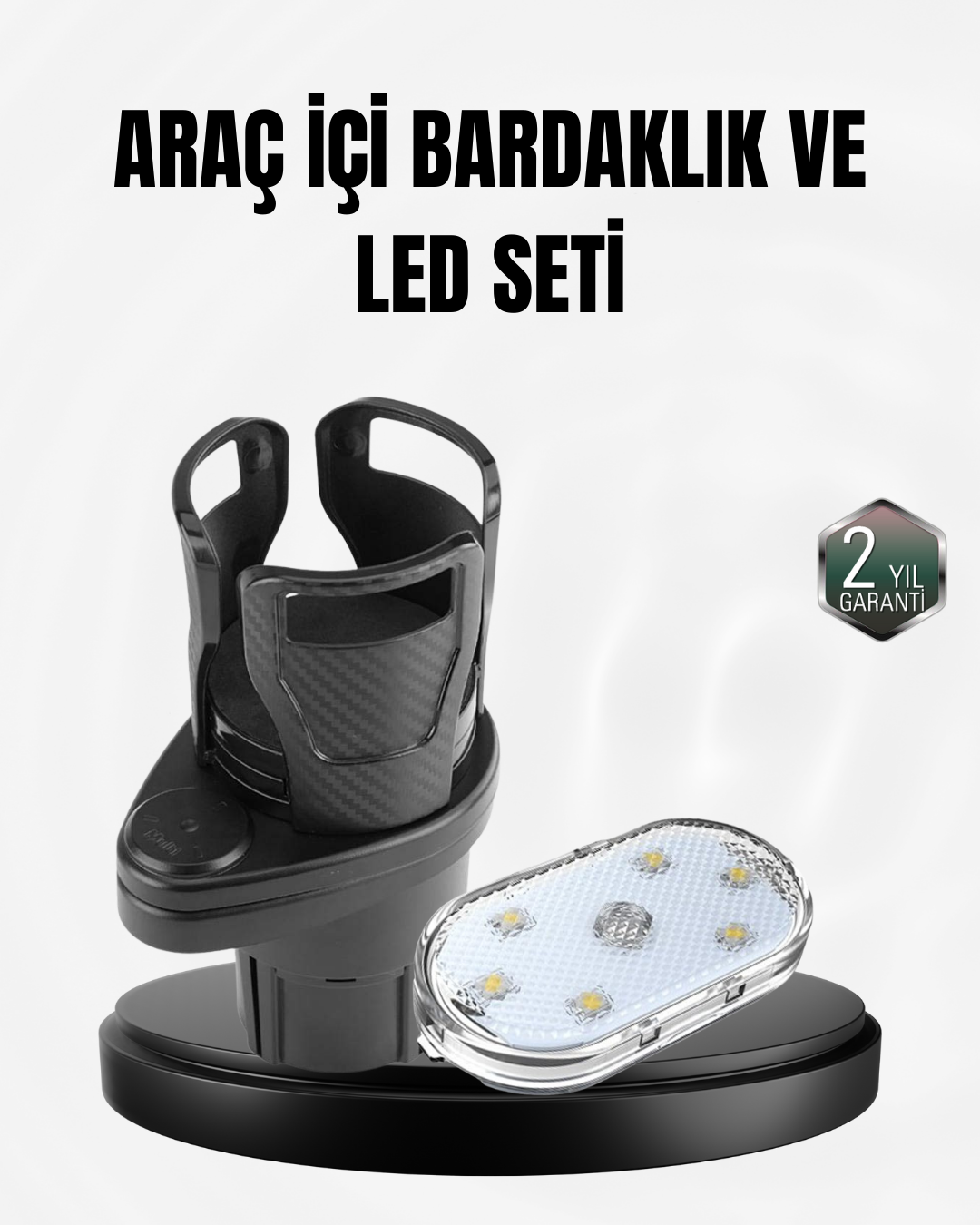 Araç İçi Düzen ve Ambiyans Seti Çift Bardak Tutucu + LED Işık